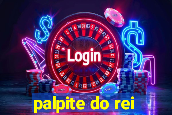 palpite do rei